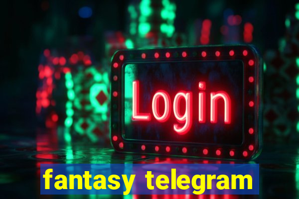 fantasy telegram